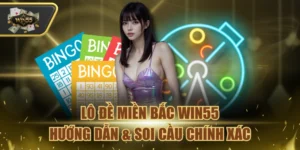 Lô Đề Miền Bắc Win55