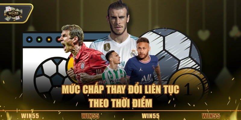 Thay đổi mức chấp theo thời điểm kèo châu Á