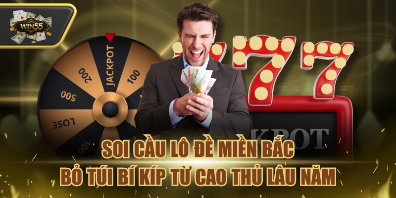 Soi Cầu Lô Đề Miền Bắc