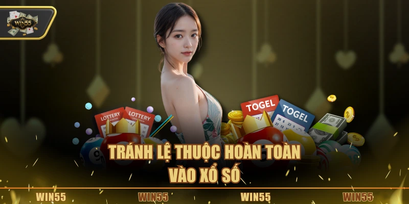 Tránh lệ thuộc hoàn toàn vào xổ số